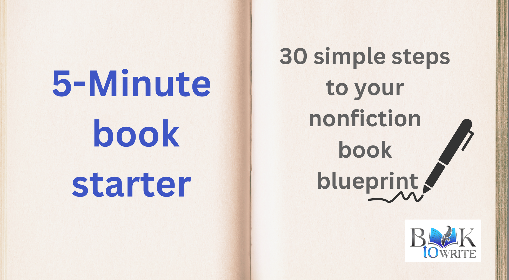 book with pen 5-Minute Book Starter course